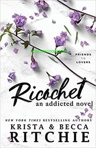 Ricochet: An Addicted Novel