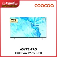 COOCAA 4K UHD SMART DIGITAL TV 65 INCH 65Y72-PRO