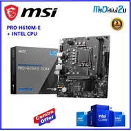 MSI PRO H610M-E DDR4 Intel LGA1700 Motherboard + INTEL 12th / 14th Gen CPU Combo Offer