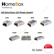 HomeBox 🇸🇬 2A 3.2A 5A 8A 10A 12.5A 16.7A Power supply LED driver for LED strip light 25W 40W 60W 100