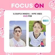 S.COUPS X MINGYU CXM POB GS25 HYPE VIBES PHOTOCARD