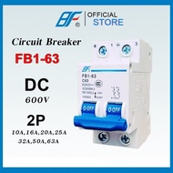 BF Circuit Breaker DC ดีซี เซอร์กิตเบรกเกอร์ 2P 10A16A20A25A32A50A63A