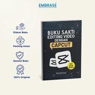 Complete Guide to Creative Video Editing with CapCut MUSIRAH/ - Embrase