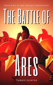 The Battle of Ares Tammie Painter