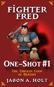 Fighter Fred One-Shot #1 Jason A. Holt