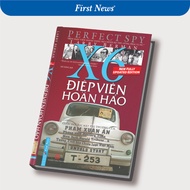 The Perfect Spy Book X6 Pham Xuan An (Hardcover) - First News
