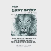 The Last Army: The Inevitable Evolution