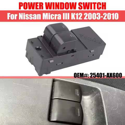 25401-AX600 Electric Window Regulator Switch For Nissan Micra III K12 2003‑2010 OEM# 25401-AX600 254