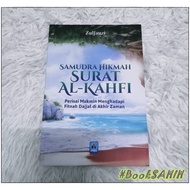 Samudra Hikmah Surat Al-Kahfi Perisai Mukmin Menghadapi Fitnah Dajjal - Pustaka Arafah