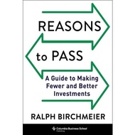 BOOK Reasons to Pass: A Guide to Making Fewer and Better Investments