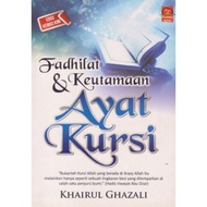 Buku Fadhilat & Keutamaan Ayat Kursi - Khairul Ghazali (Pustaka Azhar) Fadhilat Keutamaan Ayat Kursi