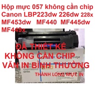 Hộp mực 057 Canon LBP 223dw 226dw 228x MF453dw  MF440  MF445dw MF449x- KHÔNG CẦN GẮN CHIP VẪN NHẬN L