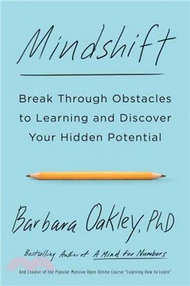 92701.Mindshift ─ Break Through Obstacles to Learning and Discover Your Hidden Potential