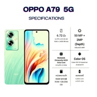 OPPO A79 5G ขนาด 6.72 นิ้ว พร้อมระบบปฏิบัติการ Color OS 13.1 based on Android 13  หน่วยความจำ RAM4/8