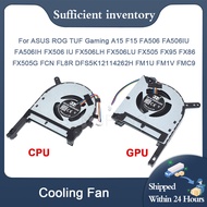 New CPU GPU Fan For ASUS ROG TUF Gaming FX95D FX86 FX95G FA506IU FX506 IU FX506LH FX505G FCN FL8R DF