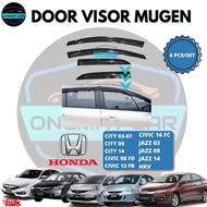 DOOR VISOR MUGEN 3INCHI for HONDA CITY/CIVIC/JAZZ/HRV/HRV 2022 / BRV/ CIVIC EG/CIVIC EK (4PIECES/SET)