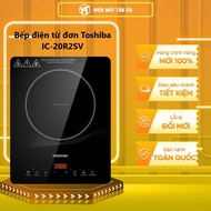 IC-20R2SV - Bếp điện từ đơn Toshiba IC-20R2SV - 3 thực đơn tự động dễ dàng tiện lợi Thiết kế chống t