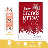 How Brands Grow: What Marketers Don't Know by Byron Sharp