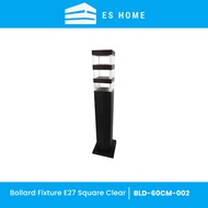 Bollard Fixture E27 Square Clear