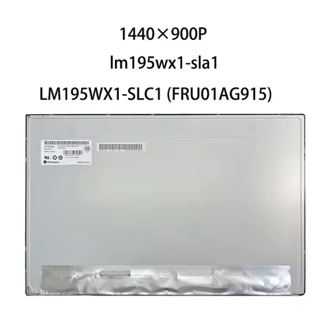 23" LCD screen New Original LM195WX1-SLA1 LM195WX1-SLC1 FRU01AG915 1440×900P LCD Monitor