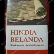 Hindia Belanda Studi tentang Ekonomi Majemuk