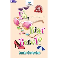 [ADM] EH, BIAR BETUL? - JUNIE OCTOVIAN