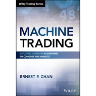 [100% Original Books] - Machine Trading - Deploying Computer Algorithms to by Ernest P. Chan (US edi