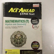 ACE AHEAD MATHEMATICS T SEMESTER 1 STPM