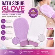 Bath Scrub Glove | Exfoliating Glove | Sarung Tangan Scrub Buang Daki | Dead Skin Remover