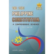 ♞The 1987 Philippine Constitution: A Comprehensive Reviewer by Fr. Bernas (Paper Bound)