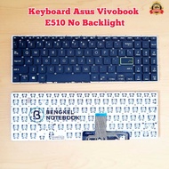 Keyboard Asus Vivobook E510 L510 E510MA E510M L510M L510MA S15 S533 X513 D513 S513 M513 F513 K513 R513 V50E M5600IA V5050EA No Backlight