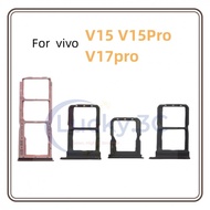 SIM card tray For Vivo V15 Pro  V15 V17 Pro Slot Holder Card Holder Reader SD Slot Adapter