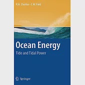 Ocean Energy: Tide and Tidal Power