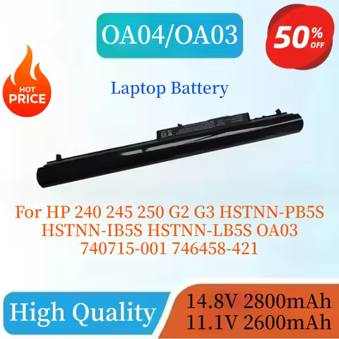 High Quality New OA04 OA03 Laptop Battery for HP 240 245 250 G2 G3 HSTNN-PB5S HSTNN-IB5S HSTNN-LB5S 
