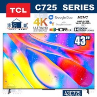 TCL - 43C725 43吋 QLED 量子點 4K超高清 ANDROID TV 安卓電視 C725