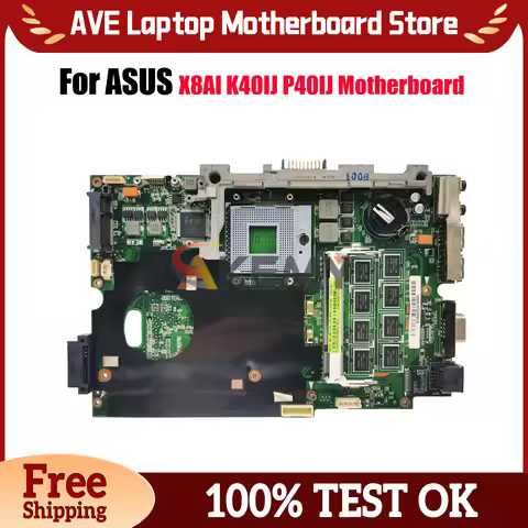 K40IJ Laptop Motherboard For ASUS X8AI K40I K40IN K40IJ K40IE K40ID Notebook Mainboard 100% tests OK
