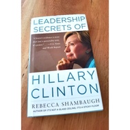 Leadership Secrets Of Hillary Clinton Book By Rebecca Shambaugh