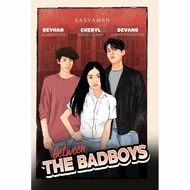 Between The Badboys - Sasyamrn