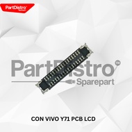 CON VIVO Y71 PCB LCD LCD SOCKET/