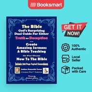 The Bible God's Surprising Dual Guide For Either Truth Or Deception - Paperback - English - 97814269