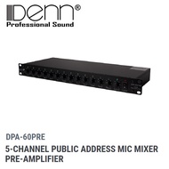 DENN DPA-60PRE 5-Channel Public Address Mic Mixer Pre-Amplifier