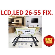 ชุดขาแขวนทีวี LCD, LED ขนาด 26-55 นิ้ว TV Bracket แบบติดผนัง Fix (0612)
