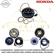 HONDA HRV '14 1.6 6PK 10SRE11C DENSO CLUTCH ASSY ( NEW ) XI247400-0550 ( 125MM ) AM=MC-8266 / ZW-780
