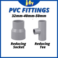 PVC Pipe Fitting Paip PVC Connector Reducing Socket Reducing Tee 32mm 40mm 50mm