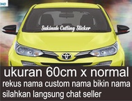 Cutting Sticker Mobil TULLISAN NAMA REQUES BIKIN NAMA KAMU
