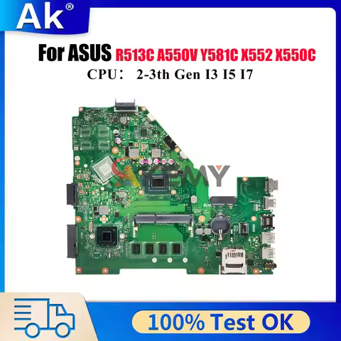 X550CA Laptop Motherboard For ASUS VivoBook X552 X550CL X550CC X550C R513C Y581C X550VB A550V X550VC