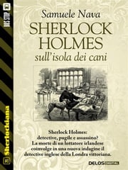 Sherlock Holmes sull'isola dei cani Samuele Nava