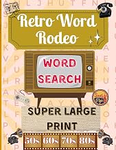 Retro Word Rodeo: 50 Funky-Fresh Word Searches to Jitterbug Your Brain!: From Malt Shops to Drive-In