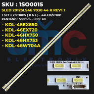 Backlight TV SONY 46 inch KDL-46EX720 46EX650 46HX750 46HX753 46W704A SLED 2012SLS46 7030 44 R REV1.