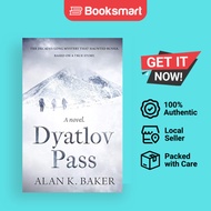 Dyatlov Pass: Based on the true story that haunted Russia Baker, Alan - 9781839012389